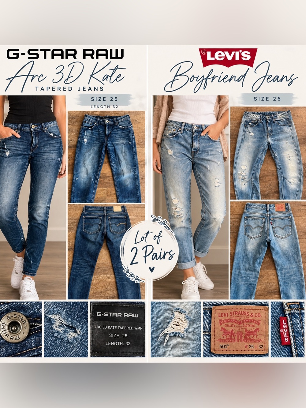 <LOT OF 2 PAIRS> G-Star Arc 3D Kate Tapered (25) & Levi’s Boyfriend Jeans (26)